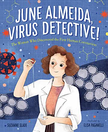 Review: ‘June Almeida, Virus Detective’
