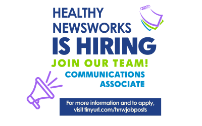 Healthy NewsWorks is hiring! 